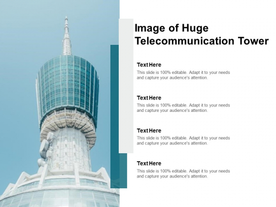 Image Of Huge Telecommunication Tower Ppt PowerPoint Presentation Gallery Slide Image Of Huge Telecommunication Tower Ppt PowerPoint Presentation Gallery Slide