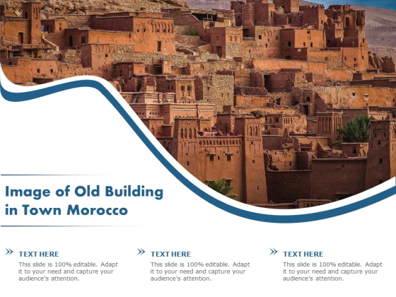 Image Of Old Building In Town Morocco Ppt PowerPoint Presentation Gallery Design Templates PDF
