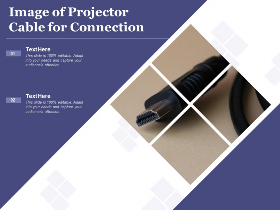 Image Of Projector Cable For Connection Ppt PowerPoint Presentation Portfolio Slides PDF
