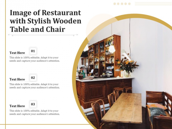 Image Of Restaurant With Stylish Wooden Table And Chair Ppt PowerPoint Presentation Gallery Vector PDF Image Of Restaurant With Stylish Wooden Table And Chair Ppt PowerPoint Presentation Gallery Vector PDF