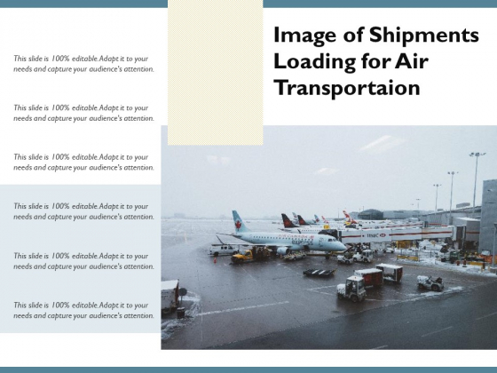 Image Of Shipments Loading For Air Transportaion Ppt PowerPoint Presentation File Sample PDF Image Of Shipments Loading For Air Transportaion Ppt PowerPoint Presentation File Sample PDF