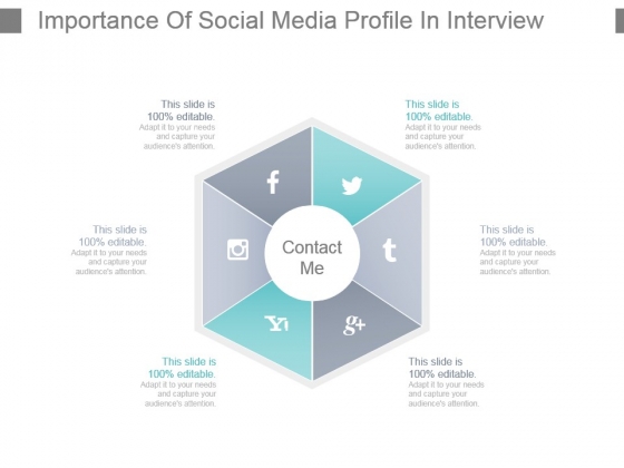 Importance Of Social Media Profile In Interview Powerpoint Slide Designs