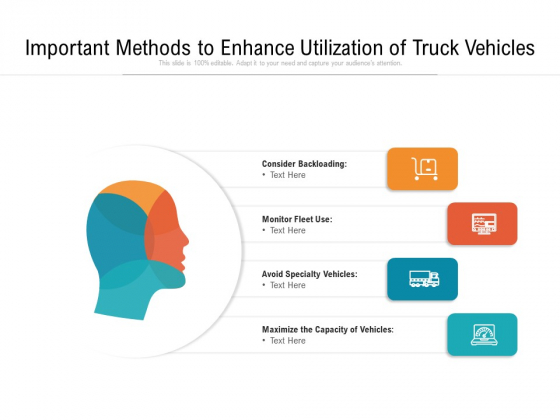 Important Methods To Enhance Utilization Of Truck Vehicles Ppt PowerPoint Presentation Infographic Template Graphics Example PDF Important Methods To Enhance Utilization Of Truck Vehicles Ppt PowerPoint Presentation Infographic Template Graphics Example PDF