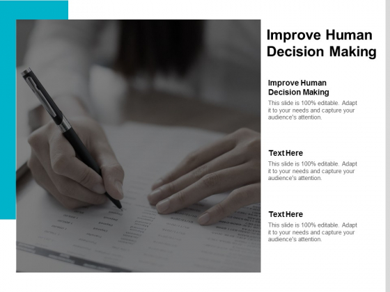Improve Human Decision Making Ppt PowerPoint Presentation Ideas Cpb