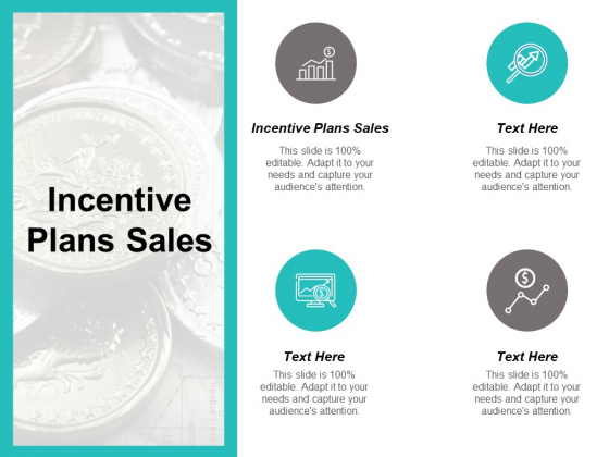 Incentive Plans Sales Ppt PowerPoint Presentation Layouts Slide Download Cpb