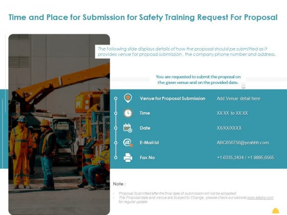 Incident Management Process Safety Time And Place For Submission For Safety Training Request Formats PDF