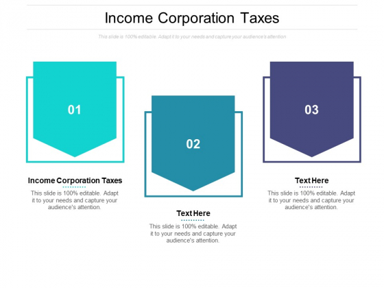 Income Corporation Taxes Ppt PowerPoint Presentation Professional Portrait Cpb Pdf Income Corporation Taxes Ppt PowerPoint Presentation Professional Portrait Cpb Pdf