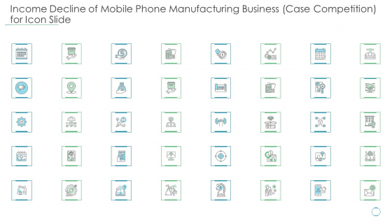 Income Decline Of Mobile Phone Manufacturing Business Case Competition For Icon Slide Background PDF Income Decline Of Mobile Phone Manufacturing Business Case Competition For Icon Slide Background PDF