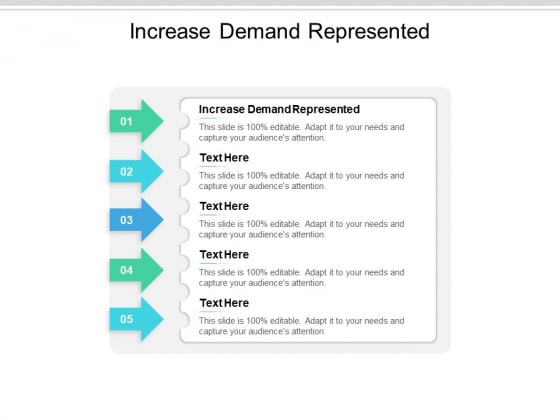 Increase Demand Represented Ppt PowerPoint Presentation Portfolio Topics Cpb Increase Demand Represented Ppt PowerPoint Presentation Portfolio Topics Cpb