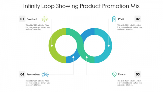 Infinity Loop Showing Product Promotion Mix Ppt PowerPoint Presentation File Example PDF