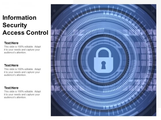 Information Security Access Control Ppt PowerPoint Presentation Inspiration Information Security Access Control Ppt PowerPoint Presentation Inspiration