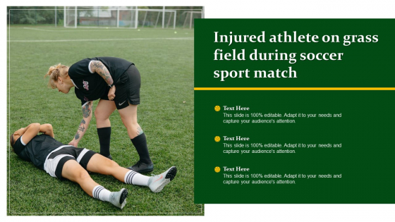 Injured Athlete On Grass Field During Soccer Sport Match Ppt Styles Design Ideas PDF