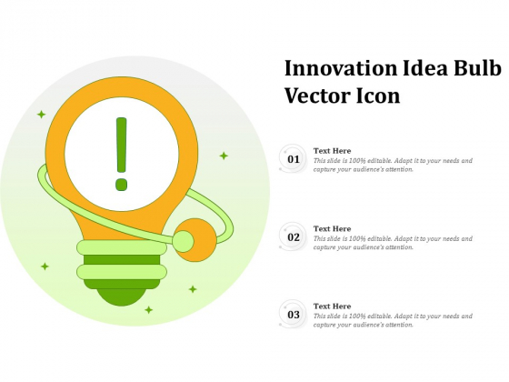 Innovation Idea Bulb Vector Icon Ppt PowerPoint Presentation Model Templates PDF