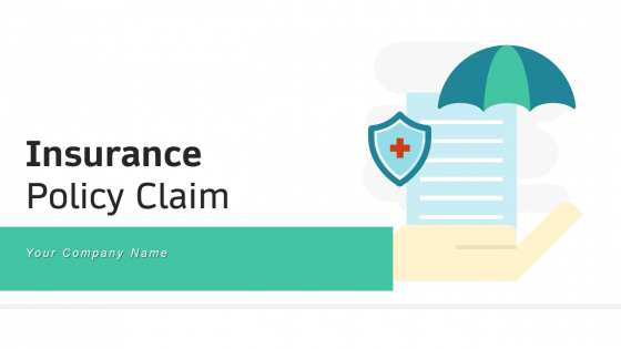 Insurance Policy Claim Project Manufacturer Ppt PowerPoint Presentation Complete Deck Insurance Policy Claim Project Manufacturer Ppt PowerPoint Presentation Complete Deck