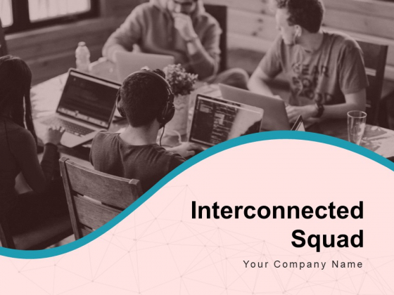Interconnected Squad Team Connection Network Team Hierarchy Icon Ppt PowerPoint Presentation Complete Deck