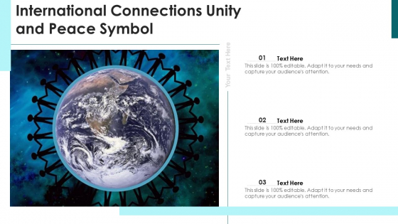 International Connections Unity And Peace Symbol Ppt PowerPoint Presentation Gallery Files PDF