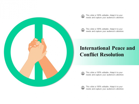 International Peace And Conflict Resolution Ppt PowerPoint Presentation Ideas Templates