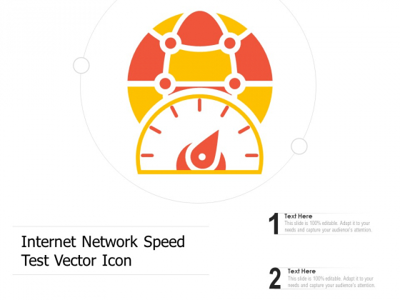 Internet Network Speed Test Vector Icon Ppt PowerPoint Presentation Gallery Infographics PDF Internet Network Speed Test Vector Icon Ppt PowerPoint Presentation Gallery Infographics PDF