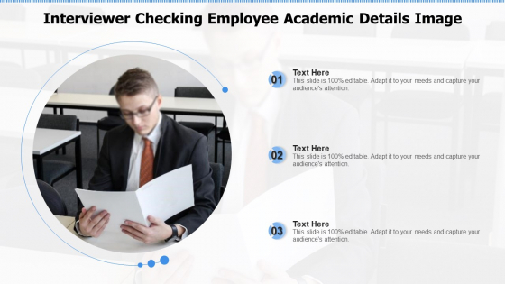 Interviewer Checking Employee Academic Details Image Ppt Portfolio Deck PDF