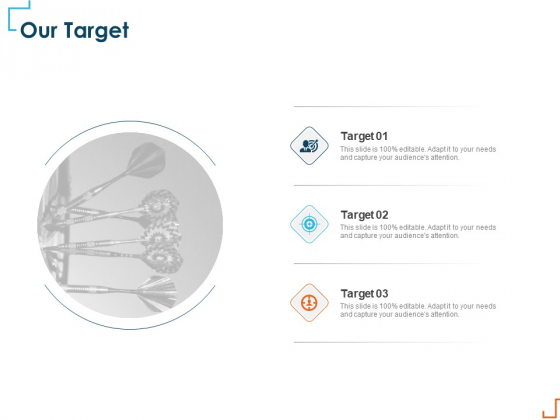 Introducing CRM Framework Within Organization Our Target Ppt PowerPoint Presentation Pictures Background PDF Introducing CRM Framework Within Organization Our Target Ppt PowerPoint Presentation Pictures Background PDF