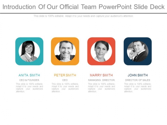 Introduction Of Our Official Team Powerpoint Slide Deck Introduction Of Our Official Team Powerpoint Slide Deck