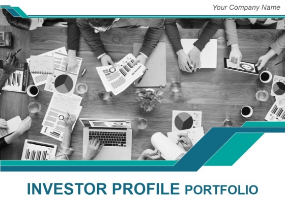 Investor_Profile_Portfolio_Ppt_PowerPoint_Presentation_Complete_Deck_With_Slides_Slide_1