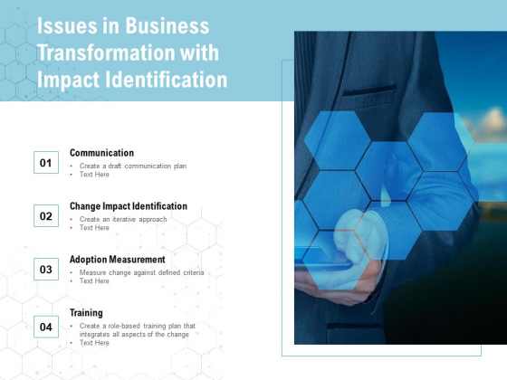 Issues In Business Transformation With Impact Identification Ppt PowerPoint Presentation File Graphics PDF Issues In Business Transformation With Impact Identification Ppt PowerPoint Presentation File Graphics PDF
