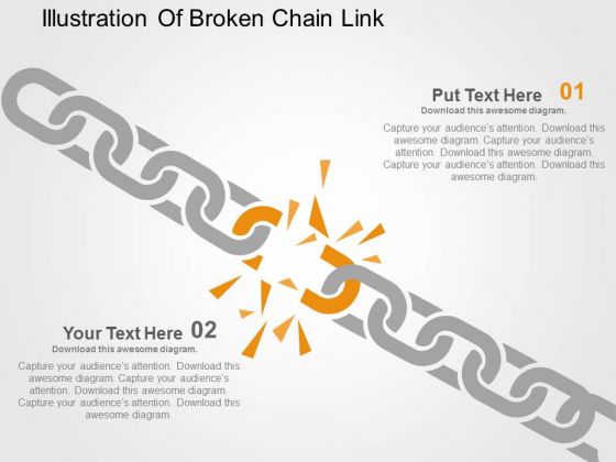 Illustration Of Broken Chain Link PowerPoint Templates