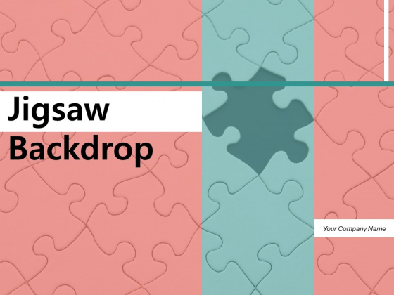 Jigsaw Backdrop Business Puzzle Ppt PowerPoint Presentation Complete Deck Jigsaw Backdrop Business Puzzle Ppt PowerPoint Presentation Complete Deck