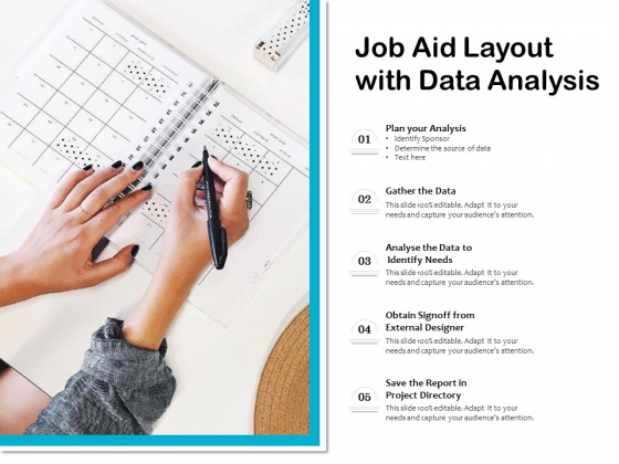 Job Aid Layout With Data Analysis Ppt PowerPoint Presentation File Themes PDF Job Aid Layout With Data Analysis Ppt PowerPoint Presentation File Themes PDF