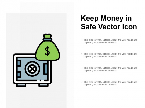 Keep Money In Safe Vector Icon Ppt Powerpoint Presentation Portfolio Gallery Keep Money In Safe Vector Icon Ppt Powerpoint Presentation Portfolio Gallery