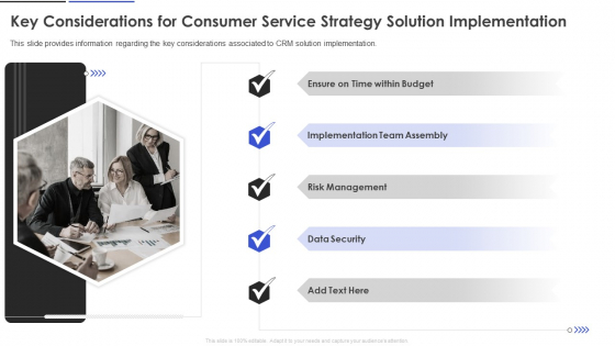 Key Considerations For Consumer Service Strategy Solution Implementation Professional PDF