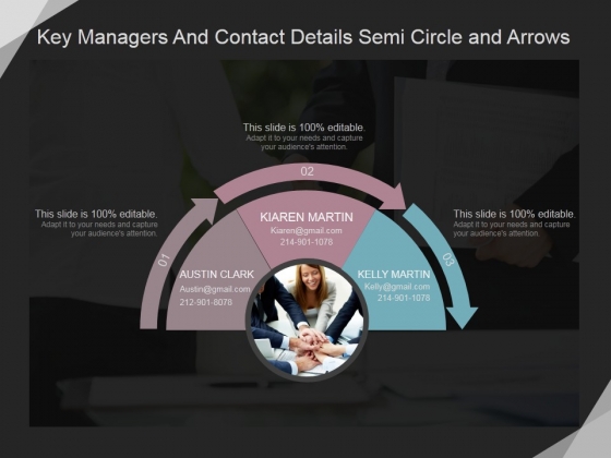 Key Managers And Contact Details Semi Circle And Arrows Ppt PowerPoint Presentation Professional Key Managers And Contact Details Semi Circle And Arrows Ppt PowerPoint Presentation Professional