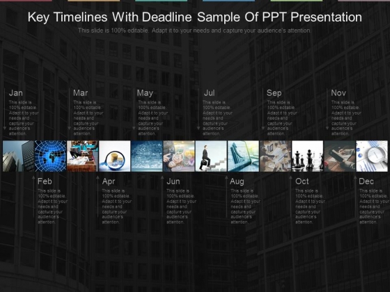Key Timelines With Deadline Sample Of Ppt Presentation