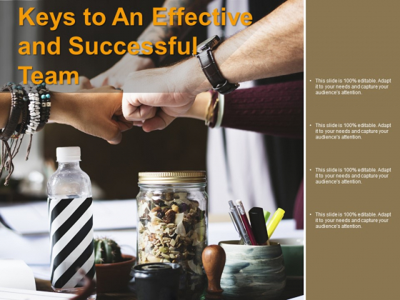 Keys To An Effective And Successful Team Ppt PowerPoint Presentation File Outfit Keys To An Effective And Successful Team Ppt PowerPoint Presentation File Outfit