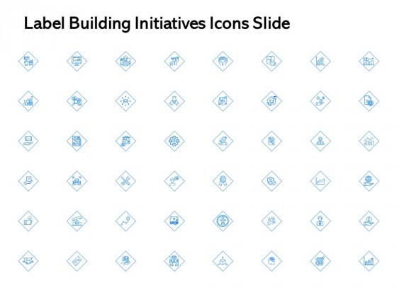 Label Building Initiatives Icons Slide Ppt Inspiration PDF Label Building Initiatives Icons Slide Ppt Inspiration PDF
