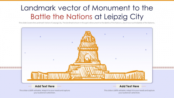 Landmark Vector Of Monument To The Battle The Nations At Leipzig City PowerPoint Presentation PPT Template PDF Landmark Vector Of Monument To The Battle The Nations At Leipzig City PowerPoint Presentation PPT Template PDF