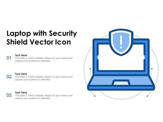 Laptop With Security Shield Vector Icon Ppt PowerPoint Presentation File Microsoft PDF Laptop With Security Shield Vector Icon Ppt PowerPoint Presentation File Microsoft PDF