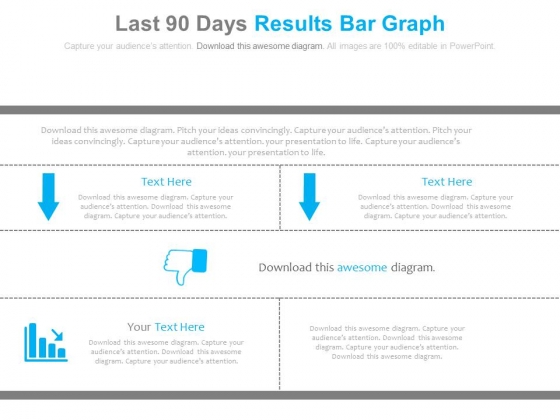 Last 90 Days Results Bar Graph Ppt Slides Last 90 Days Results Bar Graph Ppt Slides