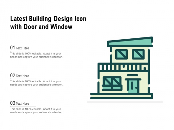 Latest Building Design Icon With Door And Window Ppt PowerPoint Presentation Styles Graphic Images PDF Latest Building Design Icon With Door And Window Ppt PowerPoint Presentation Styles Graphic Images PDF
