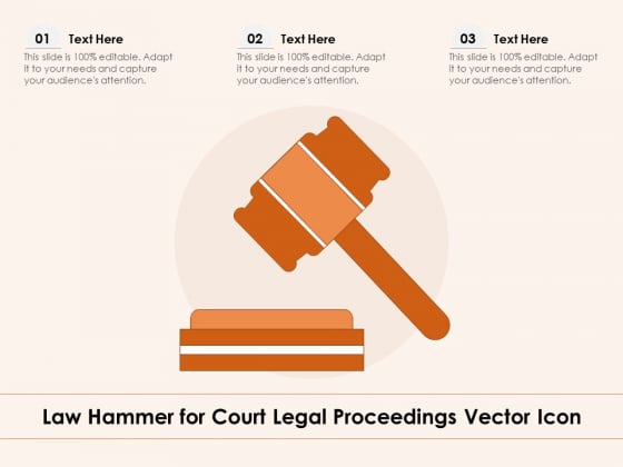 Law Hammer For Court Legal Proceedings Vector Icon Ppt PowerPoint Presentation Icon Graphics Pictures PDF Law Hammer For Court Legal Proceedings Vector Icon Ppt PowerPoint Presentation Icon Graphics Pictures PDF