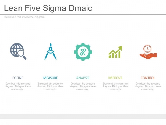 Lean Five Sigma Dmaic Ppt Slides Lean Five Sigma Dmaic Ppt Slides