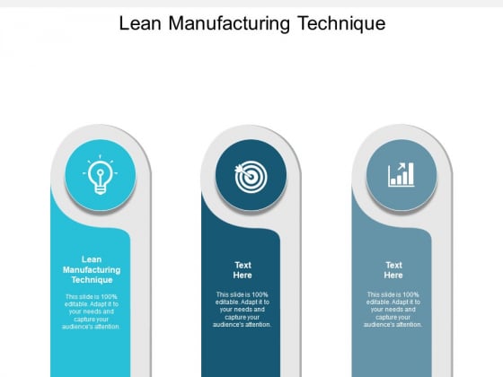 Lean Manufacturing Technique Ppt PowerPoint Presentation Layouts Cpb