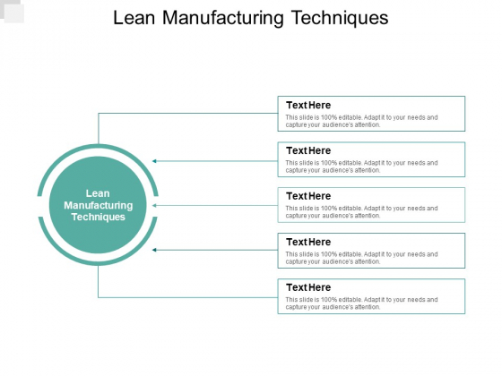 Lean Manufacturing Techniques Ppt PowerPoint Presentation Gallery Slides Cpb Lean Manufacturing Techniques Ppt PowerPoint Presentation Gallery Slides Cpb