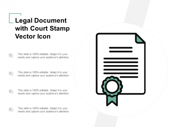 Legal Document With Court Stamp Vector Icon Ppt Powerpoint Presentation Slides Maker
