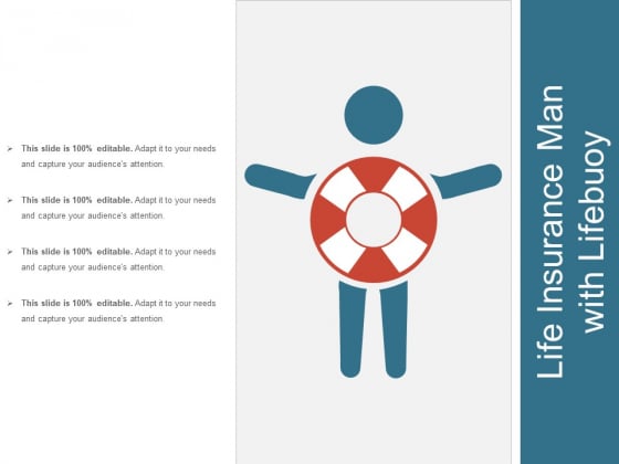 Life Insurance Man With Lifebuoy Ppt PowerPoint Presentation Layouts Graphics Pictures PDF Life Insurance Man With Lifebuoy Ppt PowerPoint Presentation Layouts Graphics Pictures PDF