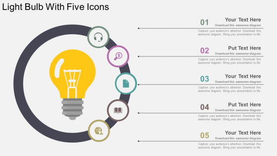 Light Bulb With Five Icons Powerpoint Templates