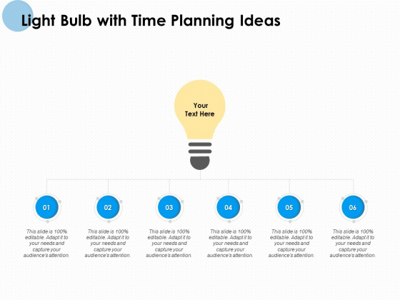 Light Bulb With Time Planning Ideas Ppt PowerPoint Presentation Inspiration Themes