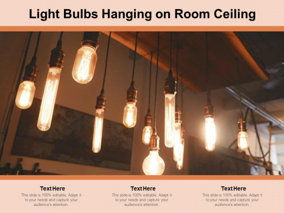 Light Bulbs Hanging On Room Ceiling Ppt PowerPoint Presentation Portfolio Layout PDF Light Bulbs Hanging On Room Ceiling Ppt PowerPoint Presentation Portfolio Layout PDF