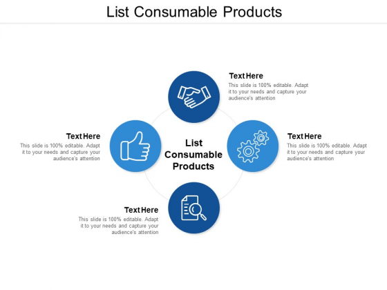 List Consumable Products Ppt PowerPoint Presentation Slides Outline Cpb List Consumable Products Ppt PowerPoint Presentation Slides Outline Cpb